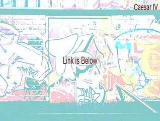 Caesar IV Keygen (Download Here 2015)