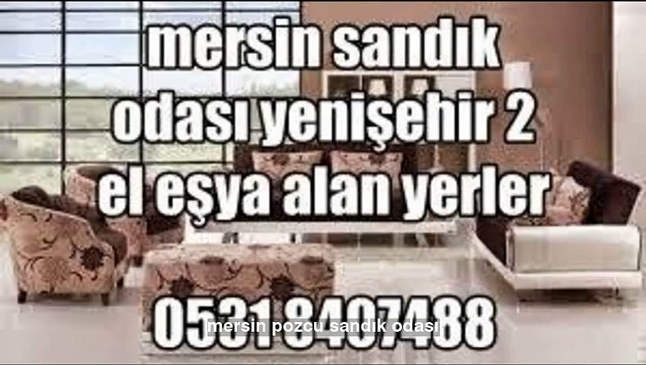 Mersin de 2 el eşya alanlar