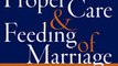 Download The Proper Care and Feeding of Marriage ebook {PDF} {EPUB}