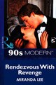 Download Rendezvous With Revenge Mills  Boon Vintage 90s Modern ebook {PDF} {EPUB}