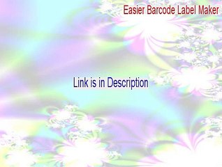 Easier Barcode Label Maker Free Download - Free Download (2015)