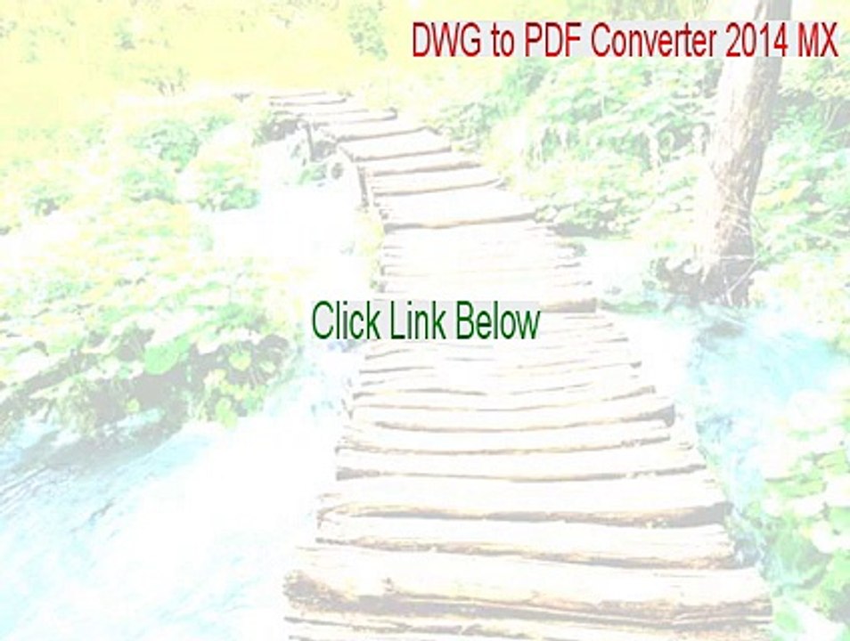 DWG to PDF Converter 2014 MX Free Download [Instant Download 2015]