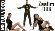 Zaalim Dilli (Full Video) Dilliwaali Zaalim Girlfriend | Jazzy B , Hard Kaur | Hot & Sexy New Song 2015 HD