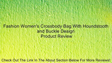 Fashion Women's Crossbody Bag With Houndstooth and Buckle Design Review