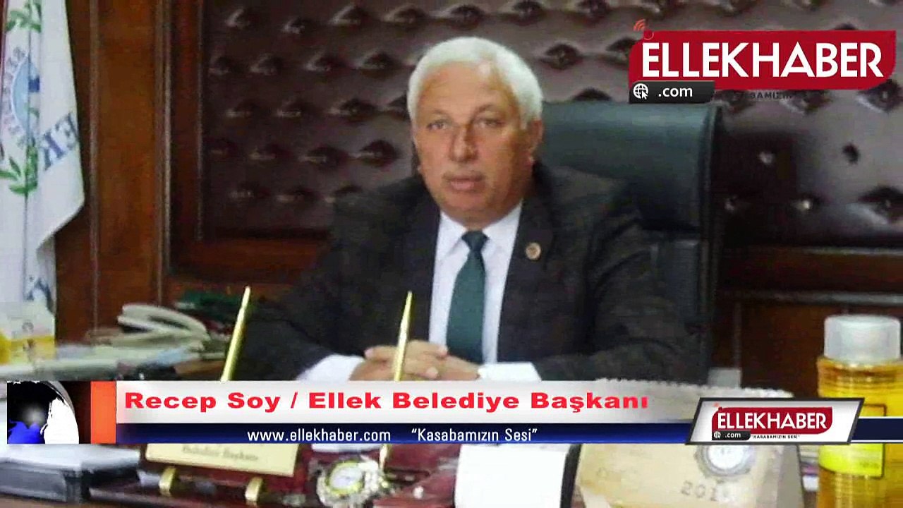 Recep Soy Ellek İlçe Olması