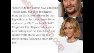 Kid Rock Comments on Beyonce and her Music He has a point to a degree