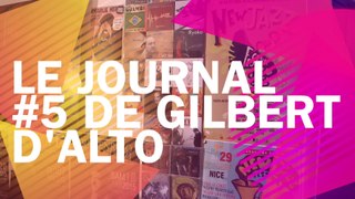 La Semaine #5 de Gilbert d'Alto pour le Jazzophone