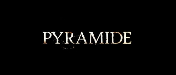 Pyramide (The Pyramid) - Bande-Annonce / Trailer [VF|HD1080p]