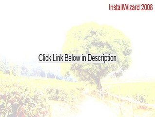 InstallWizard 2008 Key Gen [Download Here]