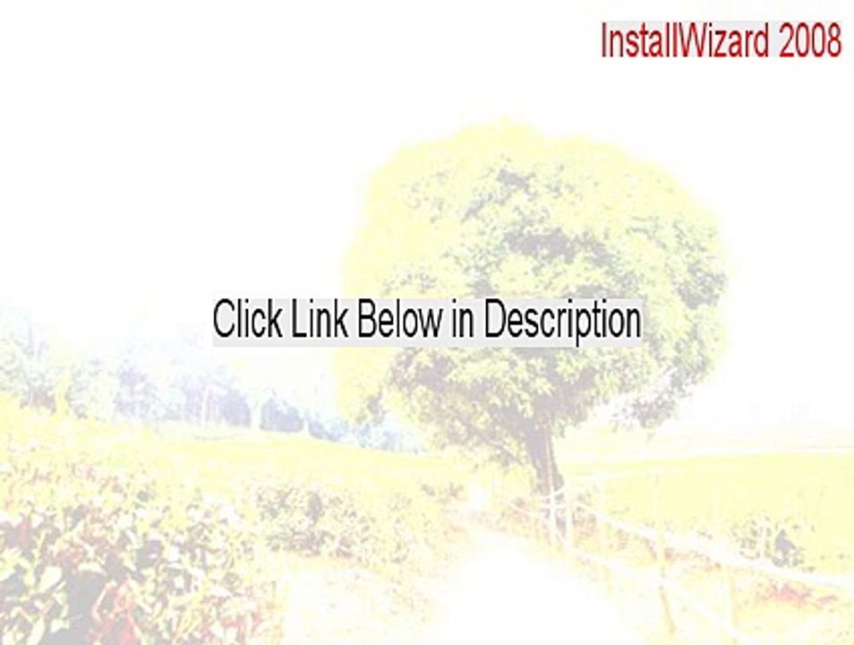 InstallWizard 2008 Key Gen [Download Here]