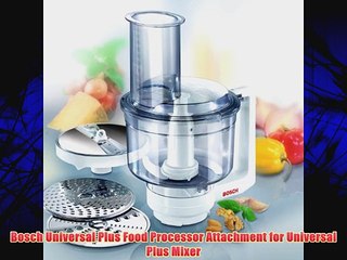 Bosch Universal Plus Food Processor Attachment For Universal Plus