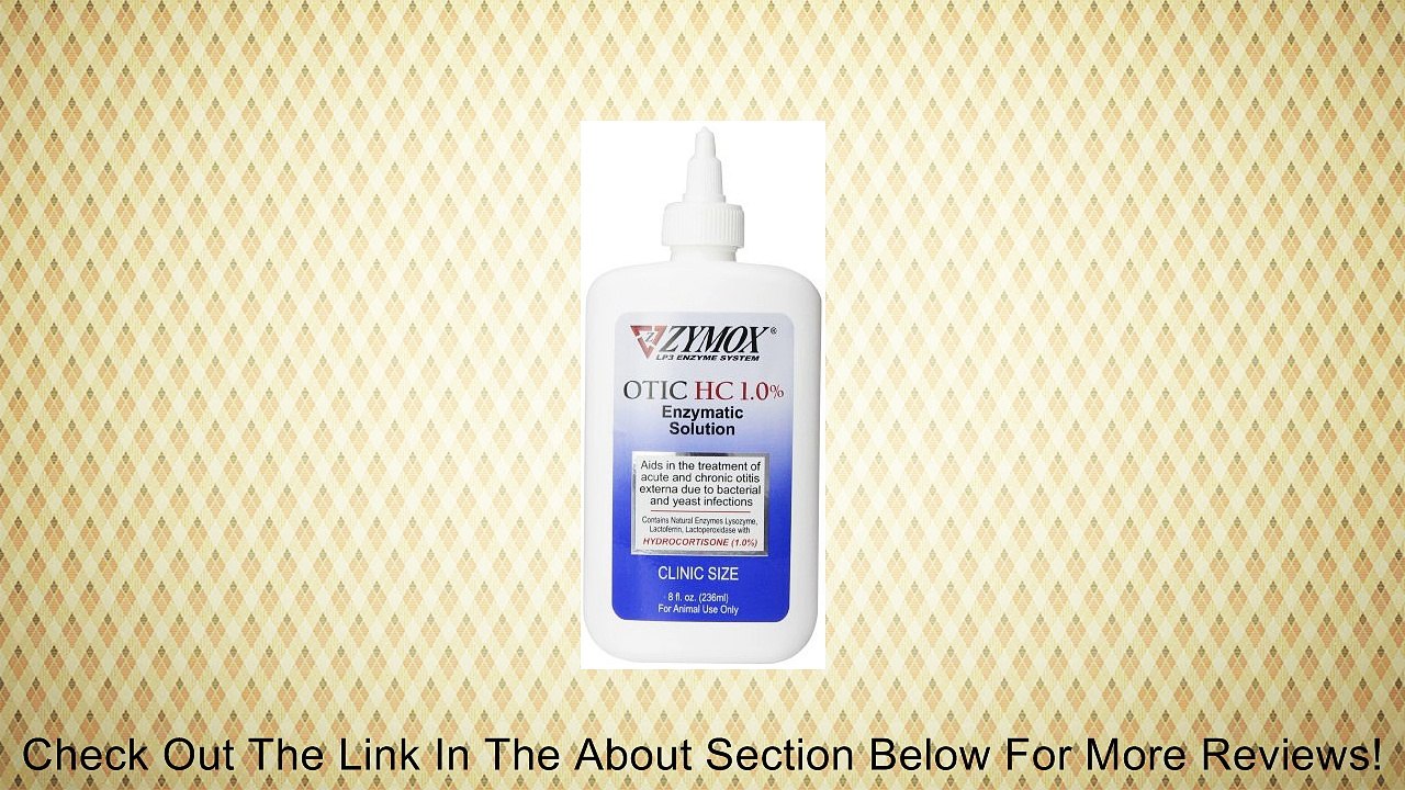 Zymox Otic Pet Ear Treatment with Hydrocortisone Review