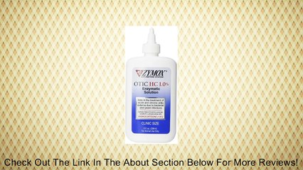 Zymox Otic Pet Ear Treatment with Hydrocortisone Review