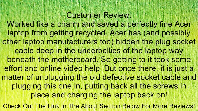 New AC DC Power Jack Plug Socket Cable Harness for Acer Aspire 5750 5750G 5750G-2312G50 5750TG 5750Z 5750ZG Review