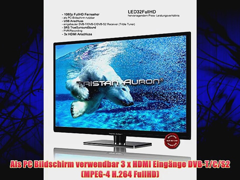 Tristan Auron LED32FullHD 82 cm (32 Zoll) LED-Backlight-Fernseher (FULL-HD 100Hz) USB / DVB-T