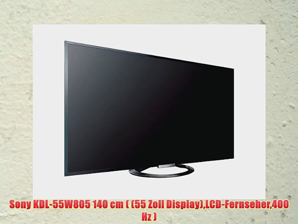 Sony KDL-55W805 140 cm ( (55 Zoll Display)LCD-Fernseher400 Hz )