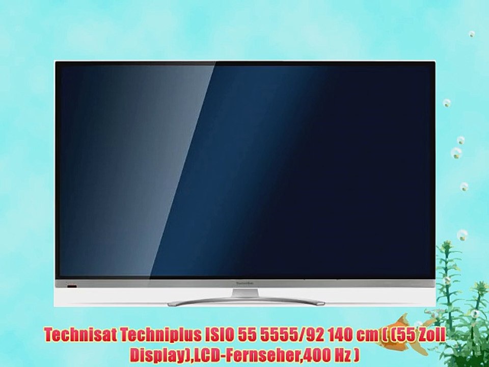 Technisat Techniplus ISIO 55 5555/92 140 cm ( (55 Zoll Display)LCD-Fernseher400 Hz )