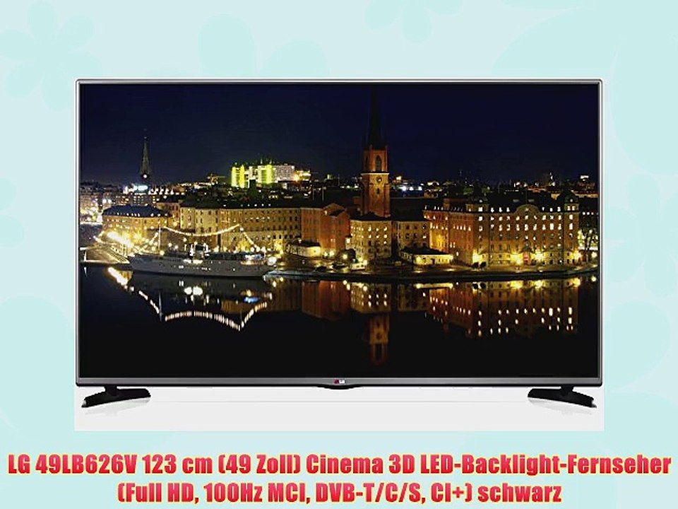 LG 49LB626V 123 cm (49 Zoll) Cinema 3D LED-Backlight-Fernseher (Full HD 100Hz MCI DVB-T/C/S