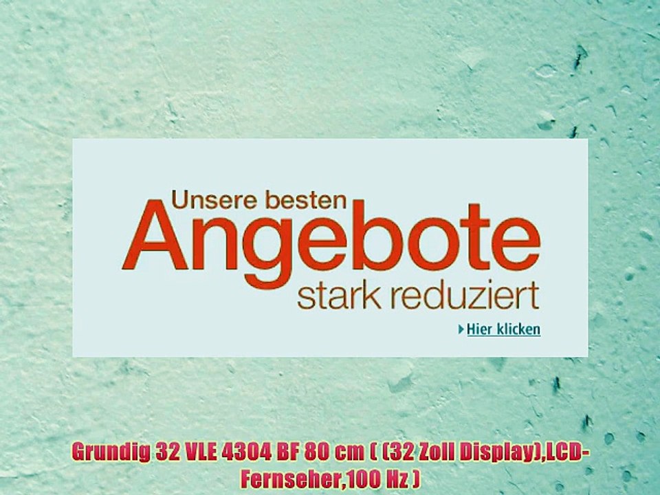 Grundig 32 VLE 4304 BF 80 cm ( (32 Zoll Display)LCD-Fernseher100 Hz )
