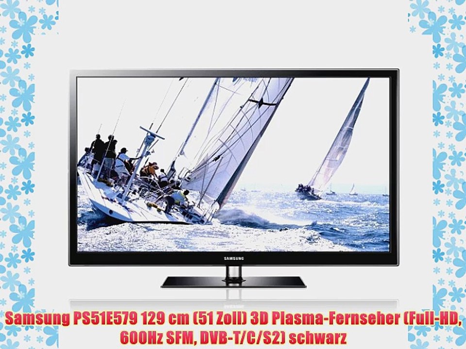 Samsung PS51E579 129 cm (51 Zoll) 3D Plasma-Fernseher (Full-HD 600Hz SFM DVB-T/C/S2) schwarz