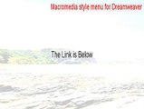 Macromedia style menu for Dreamweaver Serial (Macromedia style menu for Dreamweavermacromedia style menu for dreamweaver)