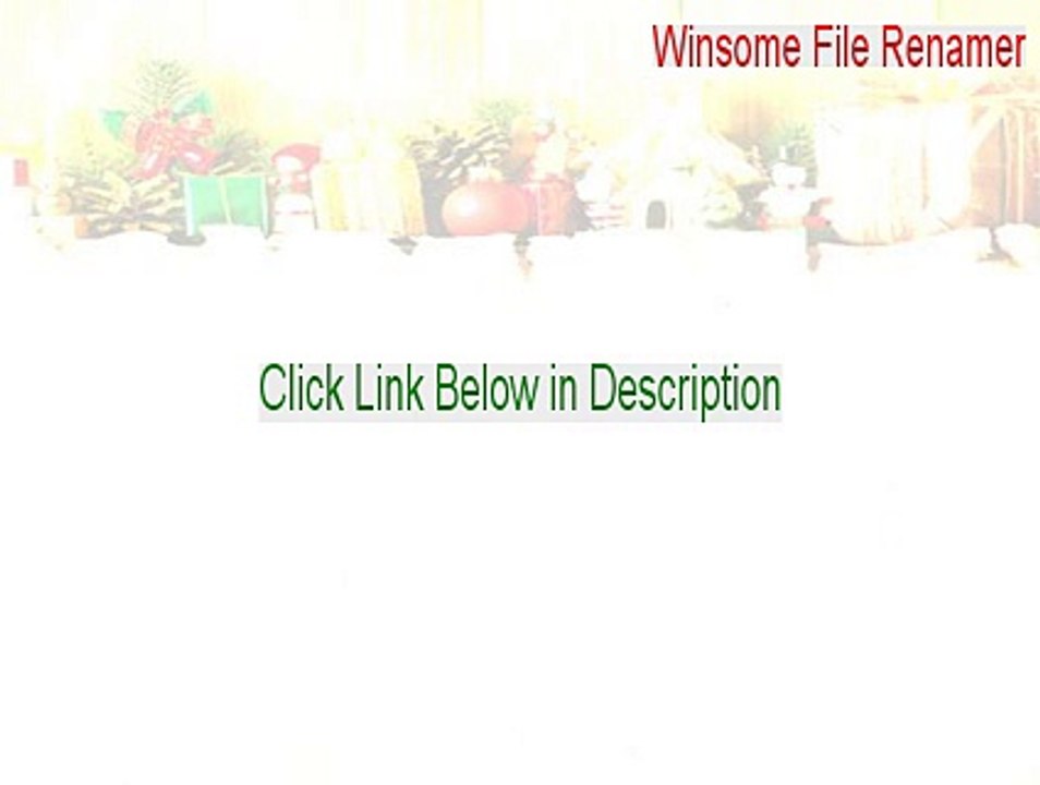Winsome File Renamer Full - winsome file renamer 8 license key [2015]