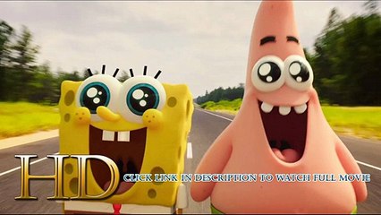 Watch Most Popular Movie 2015 - THE SPONGEBOB MOVIE SPONGE OUT OF WATER @Antonio Banderas