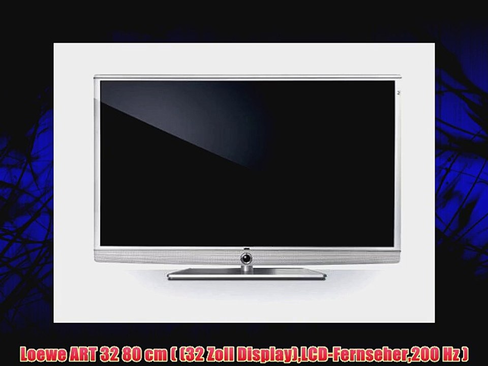 Loewe ART 32 80 cm ( (32 Zoll Display)LCD-Fernseher200 Hz )