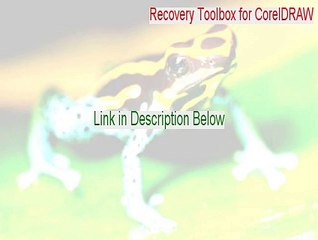 Recovery Toolbox for CorelDRAW Cracked [Free Download]