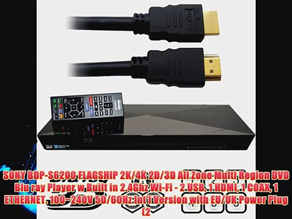 SONY BDP-S6200 FLAGSHIP 2K/4K 2D/3D All Zone Multi Region DVD Blu ray Player w Built in 2.4Ghz