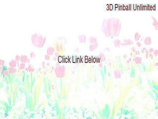 3D Pinball Unlimited Crack (Download Now 2015)