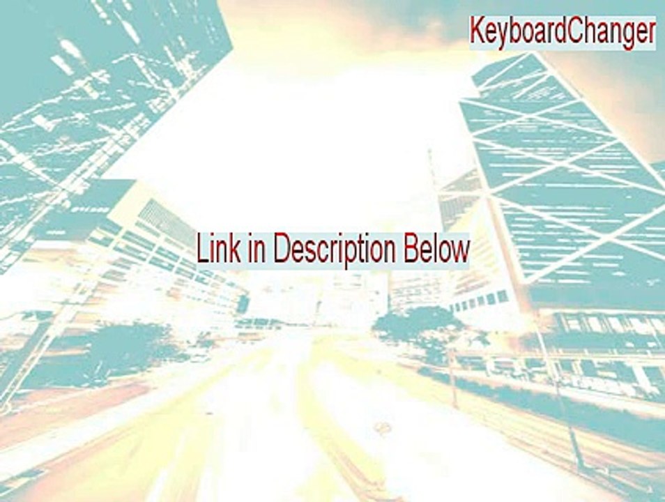 KeyboardChanger Full Download - Download Now [2015]