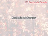 LTO Barcode Label Generator Full Download (Download Now 2015)