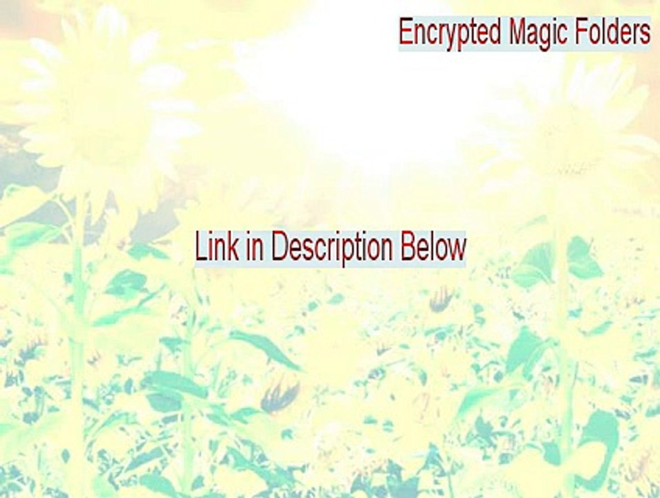 Encrypted Magic Folders Key Gen (encrypted magic folders download 2015)