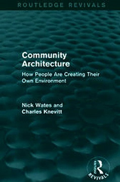 Download Community Architecture Routledge Revivals ebook {PDF} {EPUB}