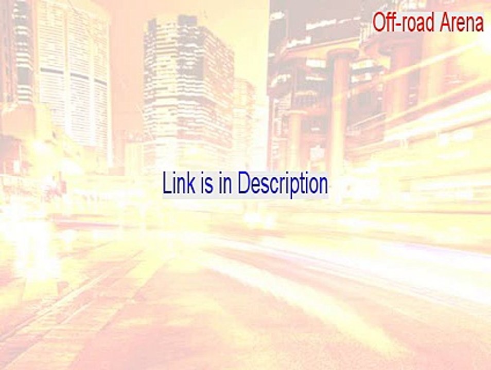 Off-road Arena Full - Download Here