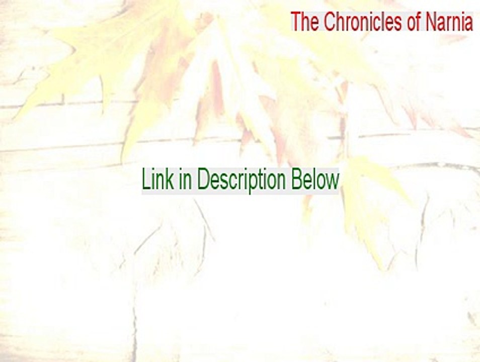 The Chronicles of Narnia: The Lion, The Witch and The Wardrobe Crack [Instant Download 2015]