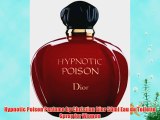 Hypnotic Poison Perfume by Christian Dior 50ml Eau de Toilette Spray for Women