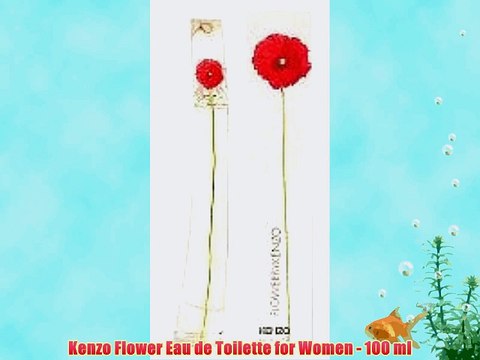 Kenzo Flower Eau de Toilette for Women - 100 ml