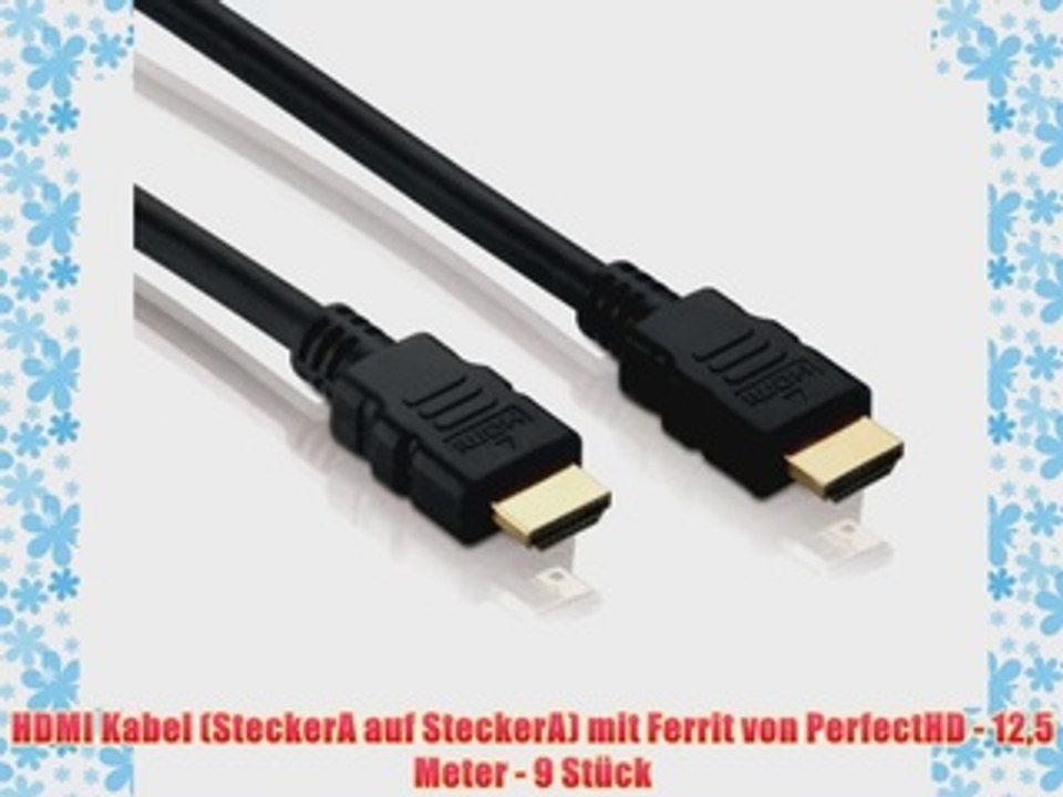 HDMI Kabel (SteckerA auf SteckerA) mit Ferrit von PerfectHD - 125 Meter - 9 St?ck