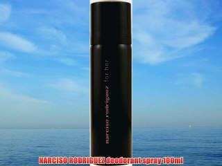 NARCISO RODRIGUEZ deodorant spray 100ml
