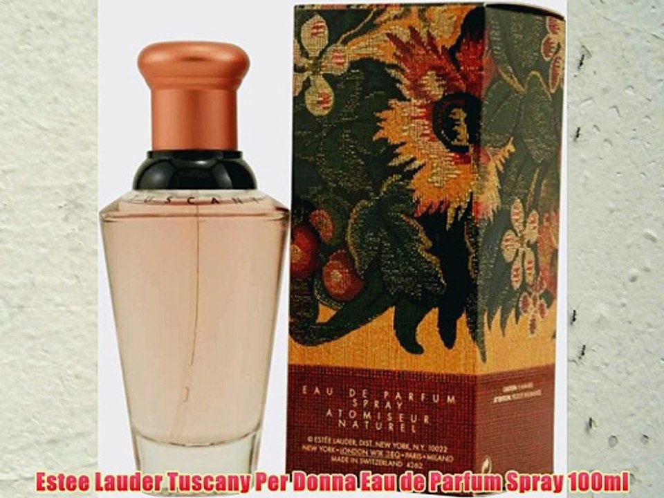 Estee Lauder Tuscany Per Donna Eau de Parfum Spray 100ml