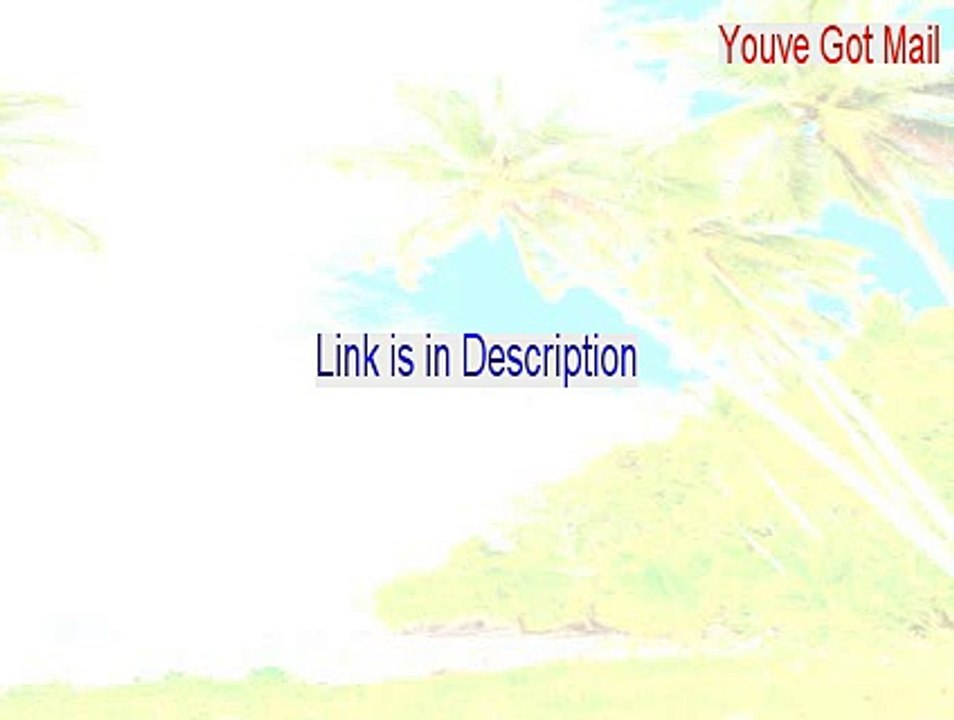 Youve Got Mail Download - Legit Download (2015)