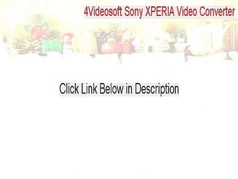4Videosoft Sony XPERIA Video Converter Free Download (4videosoft sony xperia video converter 2015)