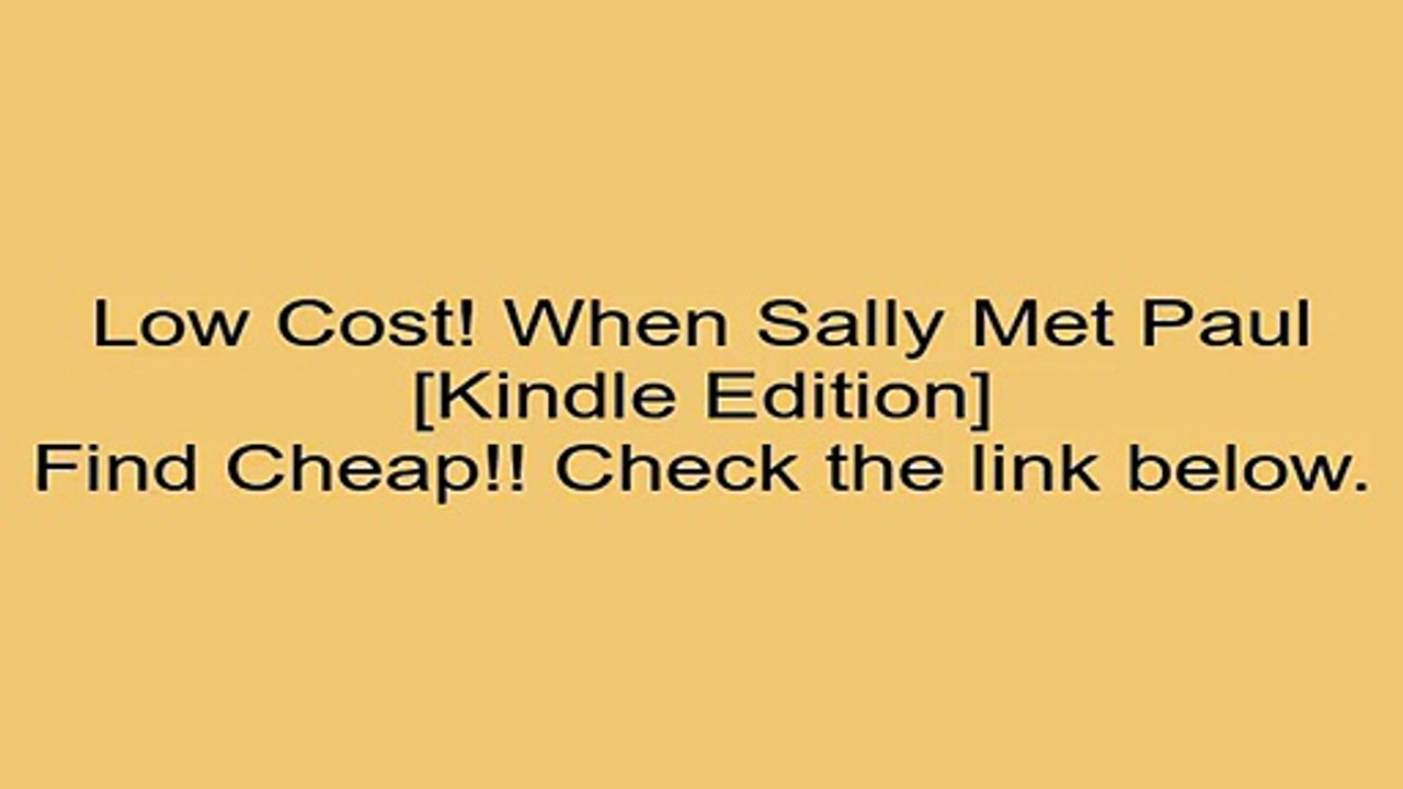 Download When Sally Met Paul [Kindle Edition] Review