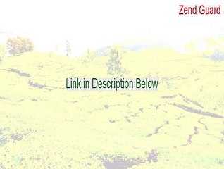 Zend Guard Cracked [Download Now 2015]