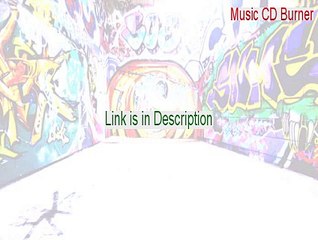 Music CD Burner Full Download - Instant Download 2015
