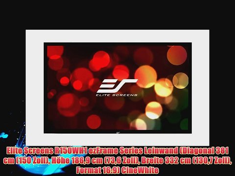 Elite Screens R150WH1 ezFrame Series Leinwand (Diagonal 381 cm (150 Zoll) H?he 1869 cm (736