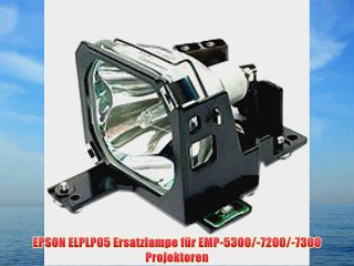 EPSON ELPLP05 Ersatzlampe f?r EMP-5300/-7200/-7300 Projektoren