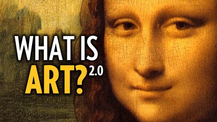 What is Art? Part 2.0